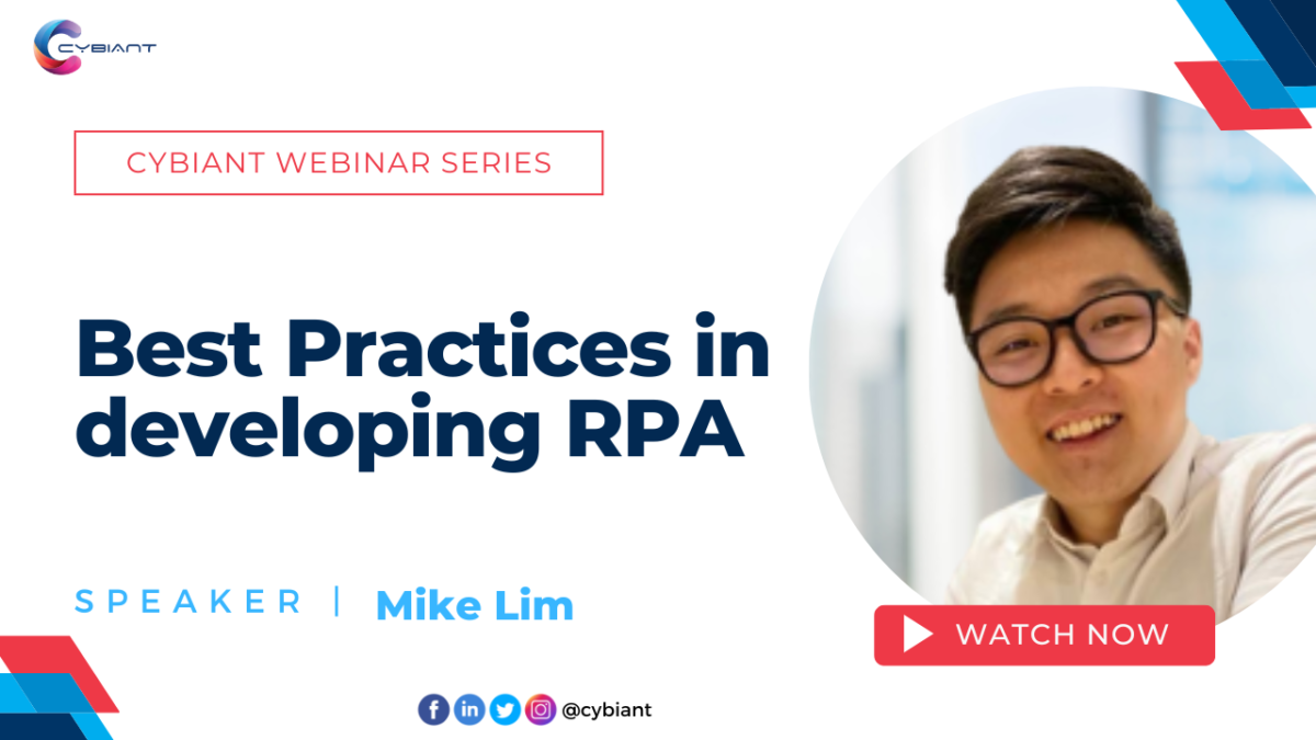 Webinar: Best Practices in Developing RPA | Cybiant
