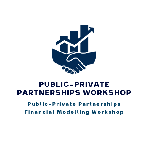 Public-Private Partnerships Financial workshop